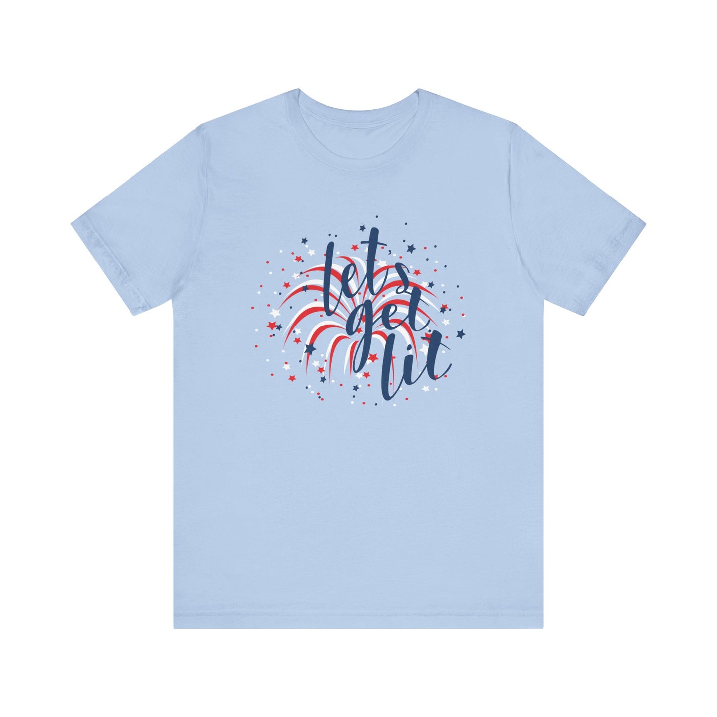 Lets Get Lit Fireworks Womens Tee 4th of July Shirt - Saiko Studio